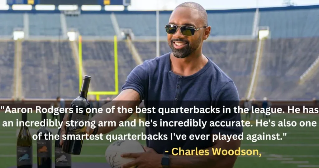 Quotes about Aaron Rodgers - Charles Woodson